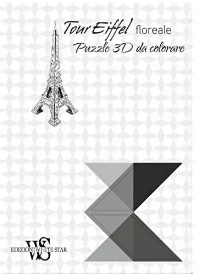 TOUR EIFFEL FLOREALE. PUZZLE 3D DA COLORARE