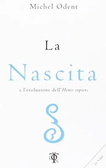 NASCITA E L`EVOLUZIONE DELL`HOMO SAPIENS (LA)