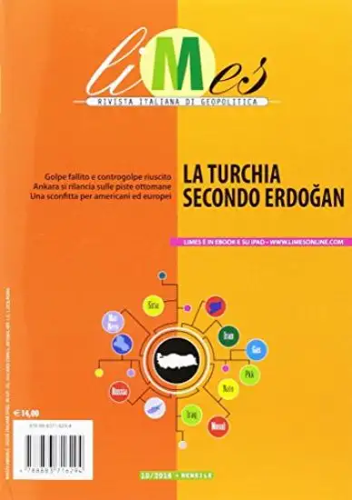 LIMES. RIVISTA ITALIANA DI GEOPOLITICA (2016). VOL. 10: LA TURCHIA SECONDO ERDO?AN - VOLUME 10