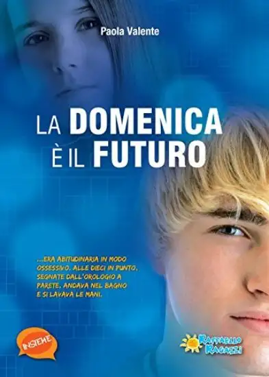 DOMENICA E` IL FUTURO (IL)