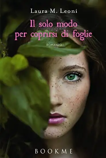SOLO MODO PER COPRIRSI DI FOGLIE (IL)