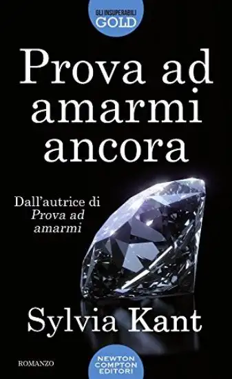 PROVA AD AMARMI ANCORA. EDIZ. ILLUSTRATA