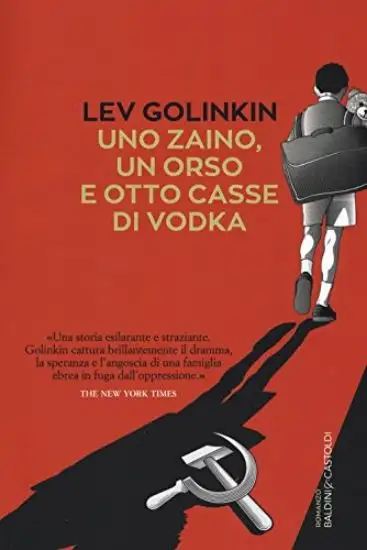 ZAINO, UN ORSO E OTTO CASSE DI VODKA (UNO)