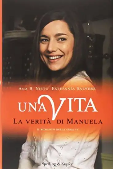 VERITA` DI MANUELA. UNA VITA (LA)