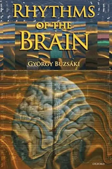 RHYTHMS OF THE BRAIN