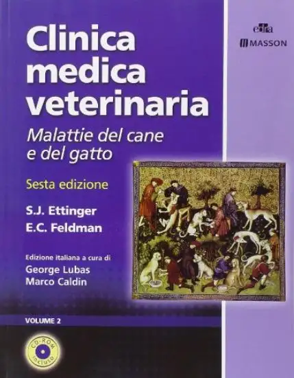 CLINICA MEDICA VETERINARIA. MALATTIE DEL CANE E DEL GATTO