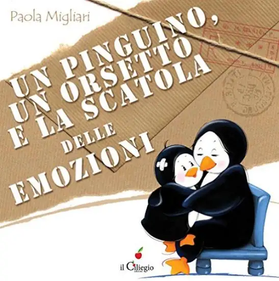 PINGUINO, UN ORSETTO E LA SCATOLA DELLE EMOZIONI (UN)