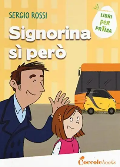 SIGNORINA SI` PERO`. LEGGO PRIMA