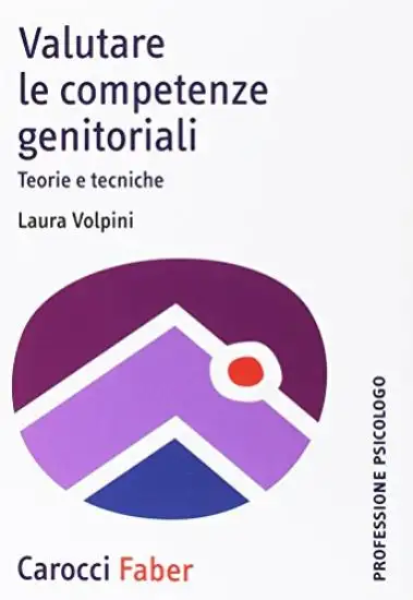 VALUTARE LE COMPETENZE GENITORIALI