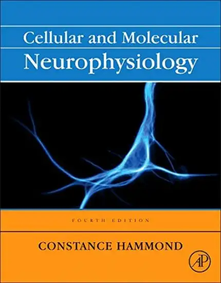 CELLULAR AND MOLECULAR NEUROPHYSIOLOGY