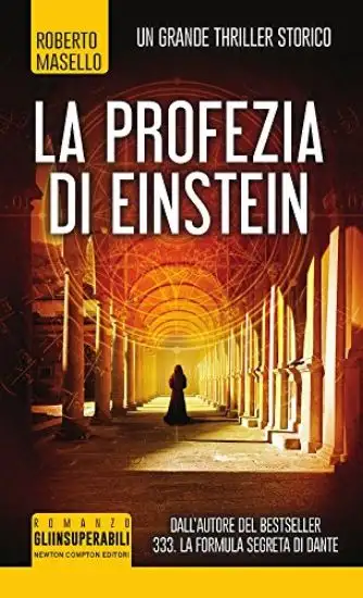PROFEZIA DI EINSTEIN (LA)