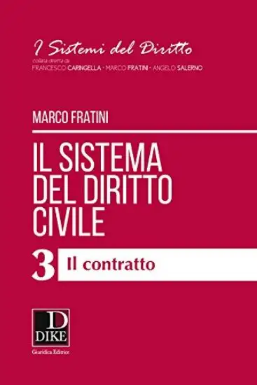 SISTEMA DEL DIRITTO CIVILE (IL) VOL. 3 - IL CONTRATTO - VOLUME 3