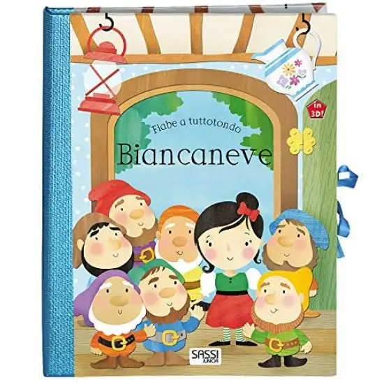BIANCANEVE. FIABE A TUTTOTONDO