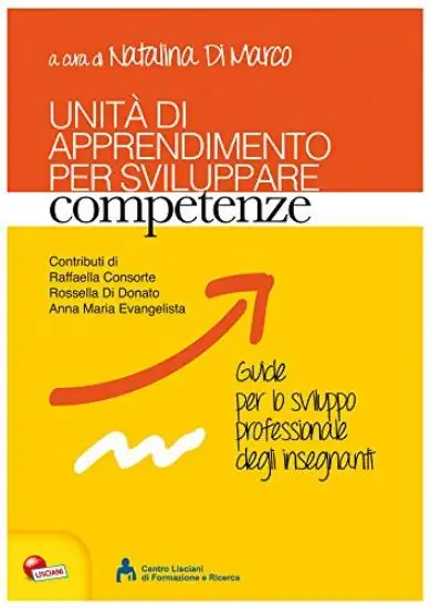 UNITA` DI APPRENDIMENTO PER SVILUPPARE COMPETENZE