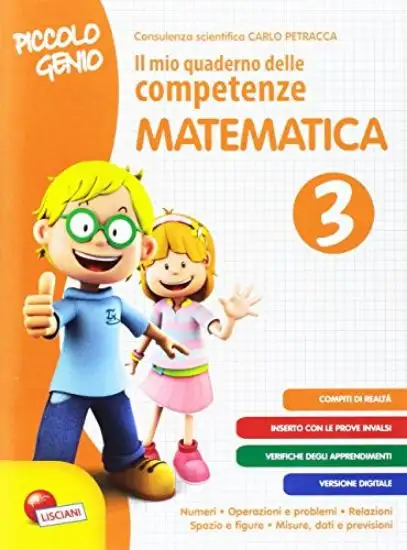 PICCOLO GENIO. IL MIO QUAD. DELLE COMP.. MATEMATICA - VOLUME 3