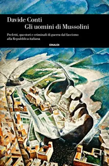 UOMINI DI MUSSOLINI (GLI)
