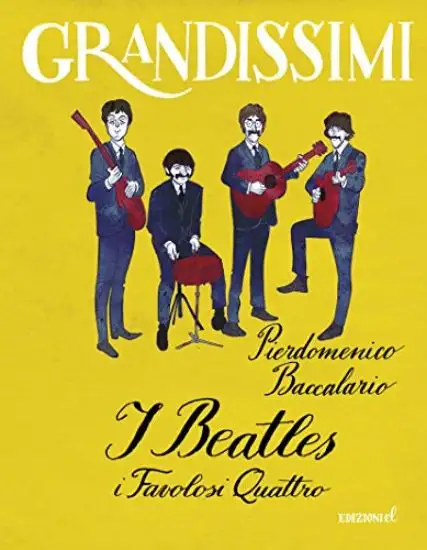 BEATLES. I FAVOLOSI QUATTRO (I)