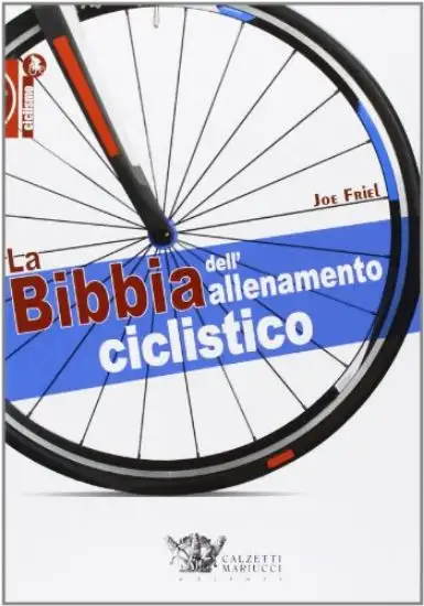 BIBBIA DELL`ALLENAMENTO CICLISTICO (LA)