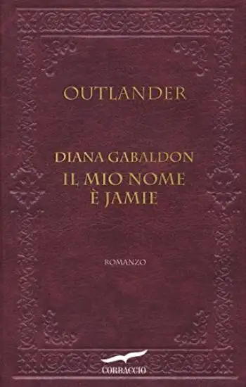 MIO NOME E` JAMIE. OUTLANDER (IL)