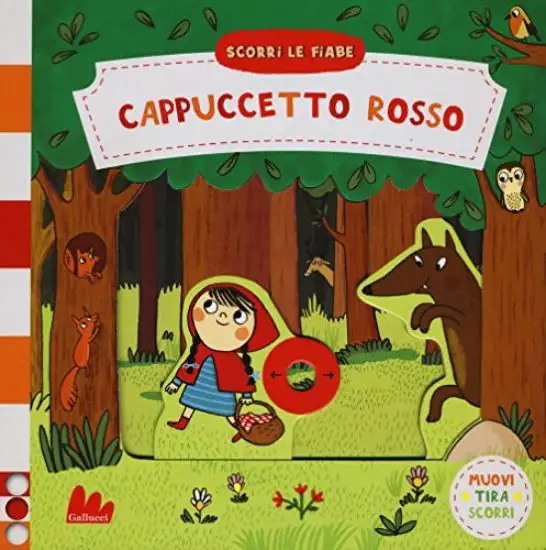 CAPPUCCETTO ROSSO. SCOPRI LE FIABE