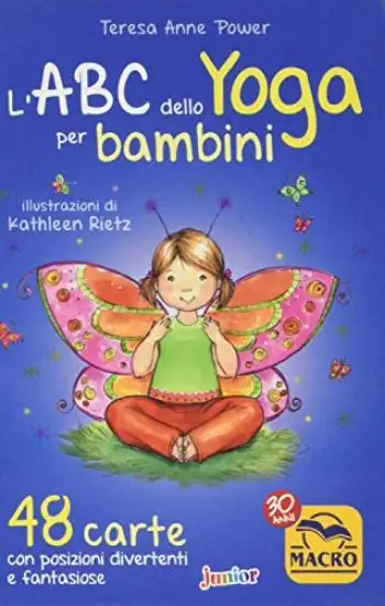ABC DELLO YOGA PER BAMBINI. 48 CARTE