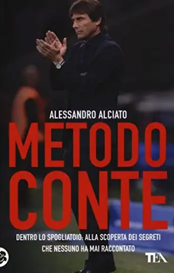 METODO CONTE. DENTRO LO SPOGLIATOIO: ALLA SCOPERTA DEI SEGRETI CHE NESSUNO HA MAI RACCONTATO
