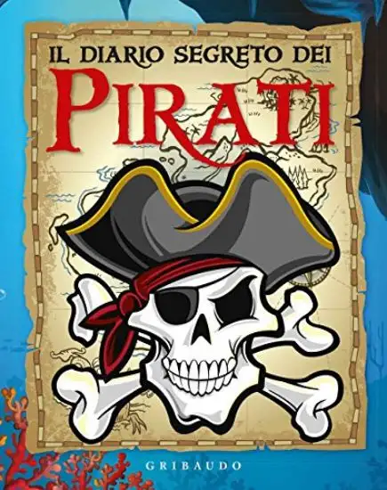 DIARIO SEGRETO DEI PIRATI (IL)