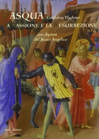 PASQUA - LA PASSIONE E LA RESURREZIONE