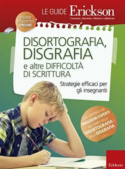 DISORTOGRAFIA, DISGRAFIA E ALTRE