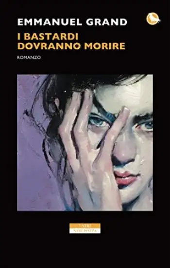 BASTARDI DOVRANNO MORIRE (I)