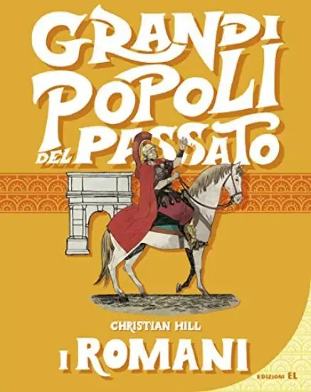 ROMANI. GRANDI POPOLI DEL PASSATO. EDIZ. A COLORI (I)