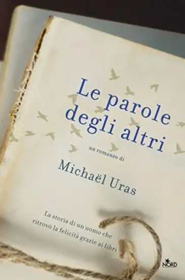 PAROLE DEGLI ALTRI (LE)