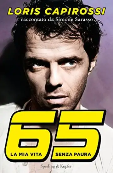 65 LA MIA VITA SENZA PAURA