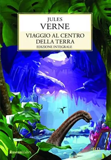 VIAGGIO AL CENTRO DELLA TERRA. EDIZIONE INTEGRALE