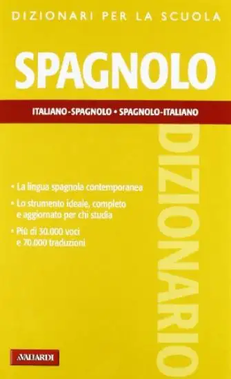 DIZIONARIO SPAGNOLO ITALIANO - ITALIANO SPAGNOLO
