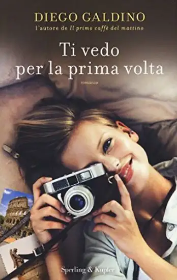 TI VEDO PER LA PRIMA VOLTA