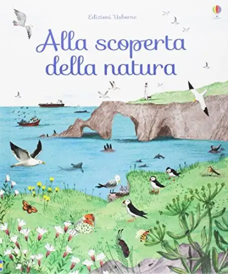 ALLA SCOPERTA DELLA NATURA