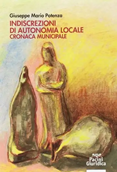 INDISCREZIONI DI AUTONOMIA LOCALE. CRONACA MUNICIPALE