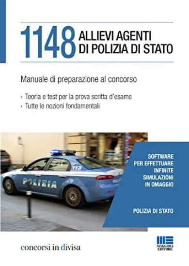 1148 ALLIEVI AGENTI DI POLIZIA DI STATO - MANUALE PER LA PREPARAZIONE AL CONCORSO