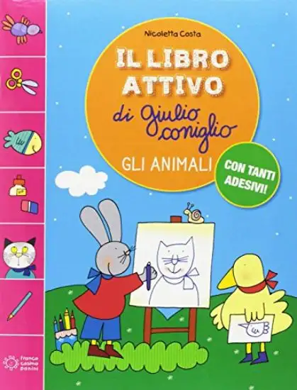 ANIMALI (GLI) IL LIBRO ATTIVO DI GIULIO CONIGLIO