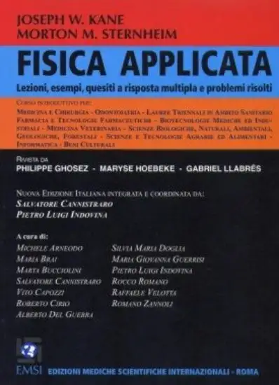 FISICA APPLICATA.LEZIONI, ESEMPI, QUESITI A RISPOSTA MULTIPLA E PROBLEMI RISOLTI