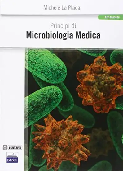 PRINCIPI DI MICROBIOLOGIA MEDICA