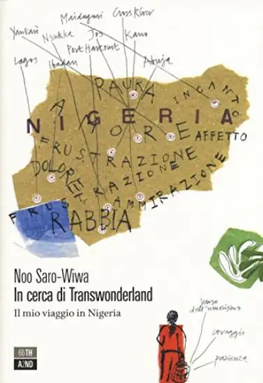 IN CERCA DI TRANSWONDERLAND. IL MIO VIAGGIO IN NIGERIA