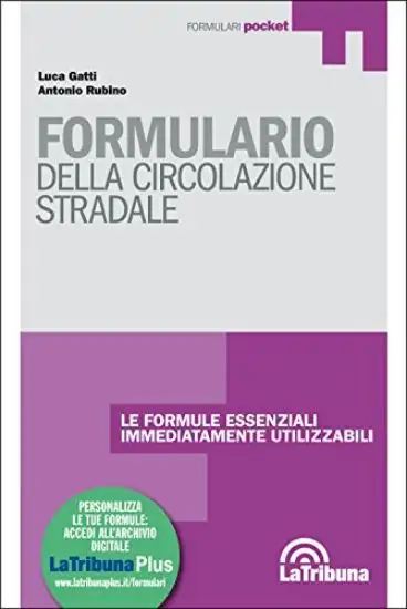 FORMULARIO DELLA CIRCOLAZIONE STRADALE