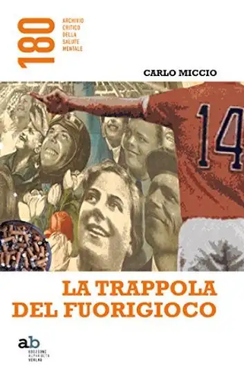 TRAPPOLA DEL FUORIGIOCO (LA)