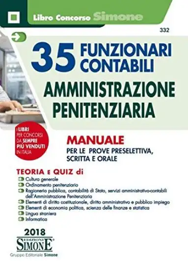 35 FUNZIONARI CONTABILI AMMINISTRAZIONE PENITENZIARIA. MANUALE COMPLETO PER LA PREPA