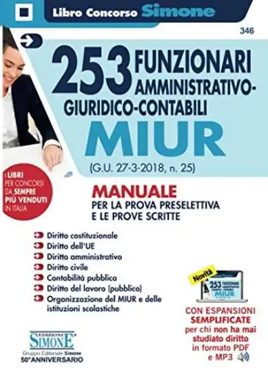 253 FUNZIONARI AMMINISTRATIVO GIURIDICO CONTABILI MIUR. MANUALE PER LA PROVA PRESELETT