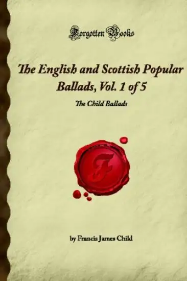 THE ENGLISH AND SCOTTISH POPULAR BALLADS VOL. 1/5