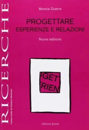 PROGETTARE ESPERIENZE E RELAZIONI N.E.