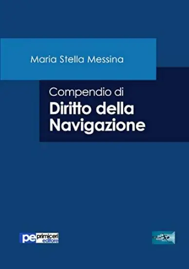 COMPENDIO DI DIRITTO DELLA NAVIGAZIONE